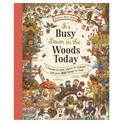 Magic Cat Publishing Books|4 Years < It's Busy Down in the Woods Today