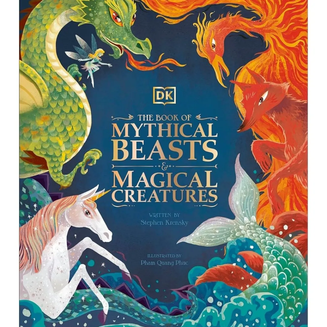 Penguin Random House Books|5 Years < The Book of Mythical Beasts and Magical Creatures