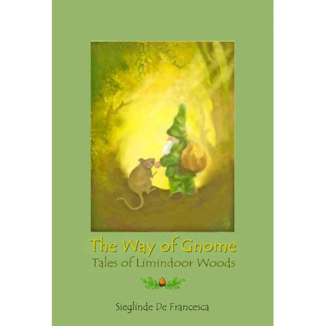 Teach Wonderment Books|Fairies & Gnomes < The Way of Gnome: Tales of Limindoor Woods - Book 1